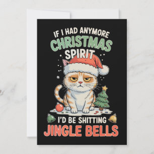 Cartão De Festividades Se Eu Tivesse Mais Espírito de Natal Gato Jingle B