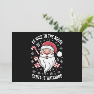 Cartão De Festividades Seja Bom Para A Enfermeira O Papai Noel Está Obser