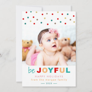 Cartão De Festividades Seja Joyful Confetti Dots Holiday Baby Kids Foto