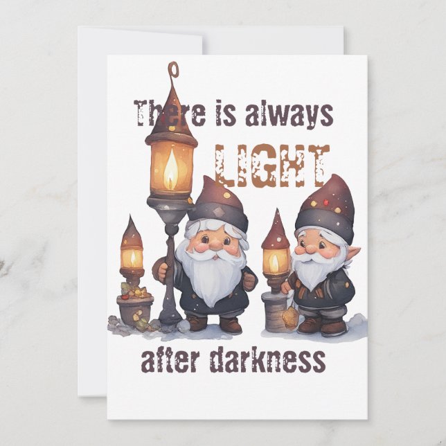 Cartão De Festividades Sempre há luz após a escuridão (Frente)