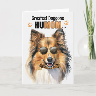 Cartão De Festividades Shetland Sheepdog Maior Dia de as mães HuMOM