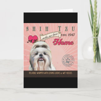Cartão De Festividades Shih Tzu, Que Ama, Faz Nossa Casa Chegar A Casa