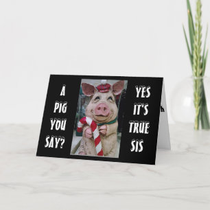 CARTÃO DE FESTIVIDADES SIS... ESTE PIGGY E SUA CANA DE CANA SÓ PARA VOCÊ