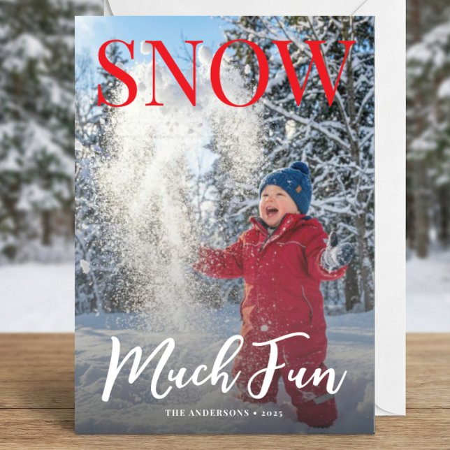 Cartão De Festividades Snow Much Fun Winter Holiday Family Photo (Criador carregado)