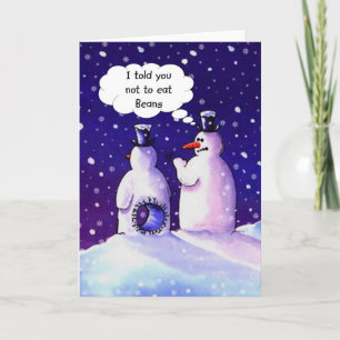Cartão De Festividades Snowmen, Don't eat beans!!!!