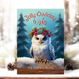 Cartão De Festividades Snowy Owl na Floresta Rustic Jolly Owliday Deseja
