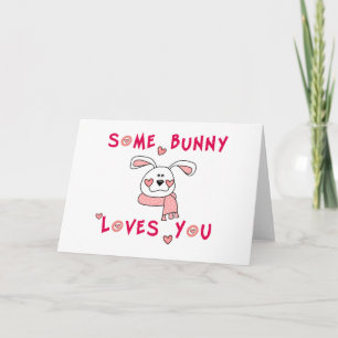 Cartão De Festividades Some Bunny Loves You