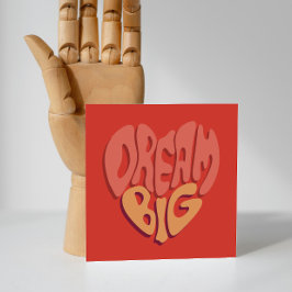 Cartão De Festividades Sonho Grande: Slogan Poderoso do Coração Vermelho