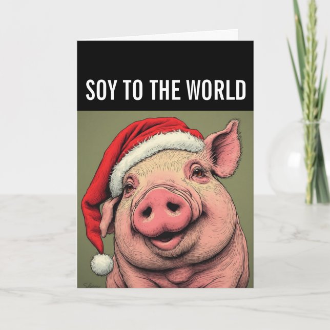 CARTÃO DE FESTIVIDADES SOY TO THE WORLD PIG VEGAN CHRISTMAS GREETING CARD (Frente)