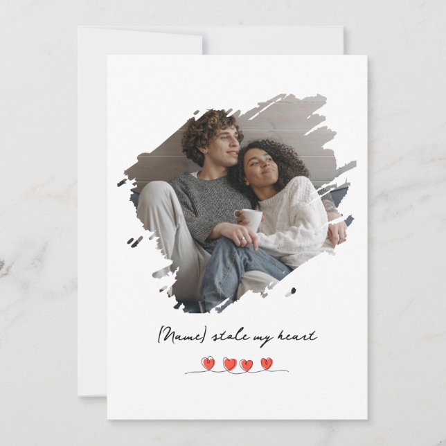 Cartão De Festividades Stole My Heart Valentine's Day Photo Personalized (Frente)