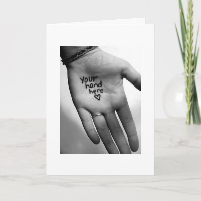 CARTÃO DE FESTIVIDADES **** SUA MÃO NA MINHA****RESTO DE NOSSAS VIDAS (Frente)