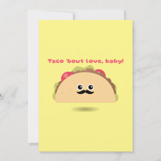 Cartão De Festividades Taco Bout Love Baby Dia de os namorados