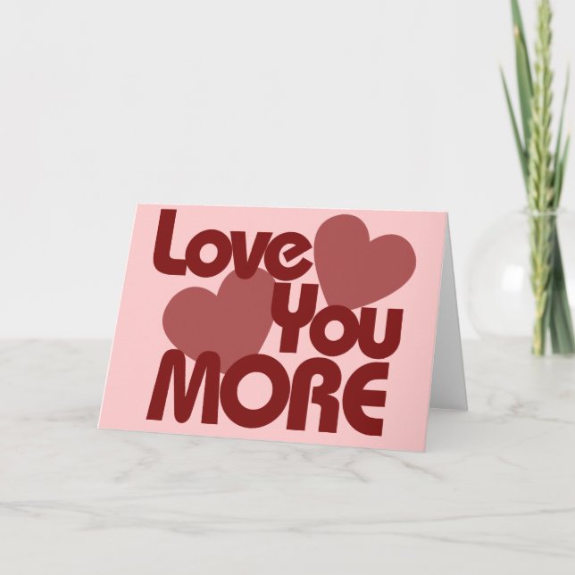 Cartão De Festividades Te amo mais (Frente)
