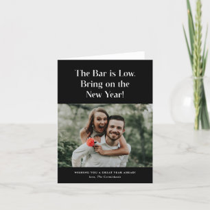 Cartão De Festividades The Bar is Low Bring It On Photo New Year Card