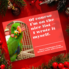 Cartão De Festividades The Nice List Funny Parrot Christmas Photo Card
