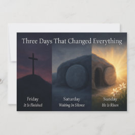 Cartão De Festividades Three Days That Changed Everything Easter Card