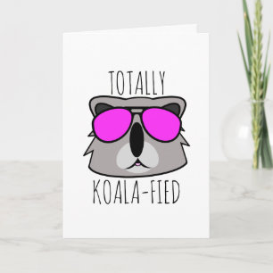 Cartão De Festividades Totalmente Koalafied