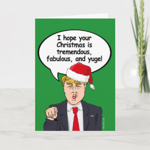 Cartão De Festividades Trump Christmas Card - Espero que seu Natal seja t