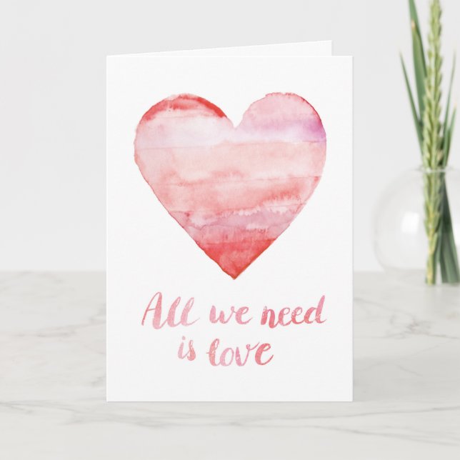 Cartão De Festividades Tudo que nós precisamos é dia dos namorados da (Frente)