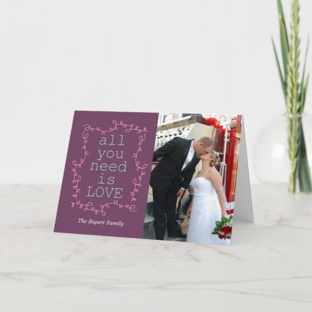 Cartão De Festividades tudo que você precisa é amor (Frente)