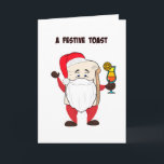 Cartão De Festividades Um brinde festivo<br><div class="desc">Espalhe o humor e o riso das festas de fim de ano com nosso cartão de Natal hilário! A frente deste cartão divertido apresenta uma fatia de torrada branca vestida de Papai Noel, completa com um chapéu alegre e um coquetel na mão. A legenda inteligente diz "Uma Tosta Festiva", capturando...</div>