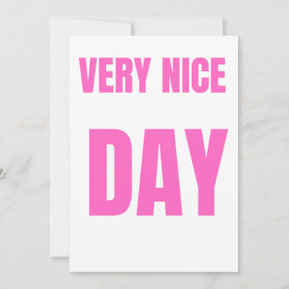 Cartão De Festividades Um dia muito bom"