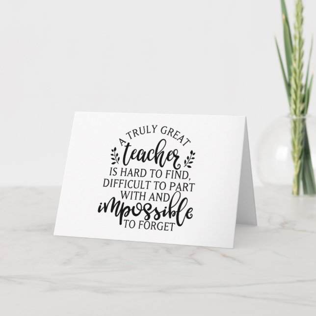 Cartão De Festividades Um professor de excelente é duro de encontrar (Frente)