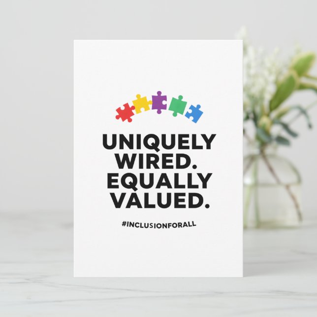 Cartão De Festividades Uniquely Wired Equally Valued Awareness Art (Em pé/Frente)