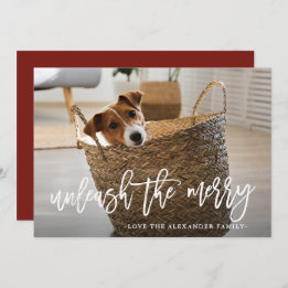 Cartão De Festividades Unleash the Merry Script Cute Dog Photo