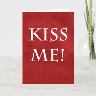 Cartão De Festividades Valentine Card - Kiss Me