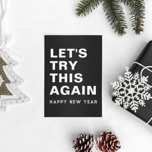 Cartão De Festividades Vamos Tente Novamente Este Feliz ano novo Branco P