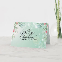 Cartão De Festividades Venha, adoremos a Ele Mateus 2:2 Bíblia Natal