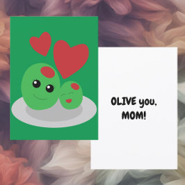 Cartão De Festividades Você é a azeitona da mamãe, Dia das Mães Flat