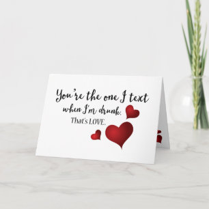 Cartão De Festividades Você é a única citação de Namorados engraçada