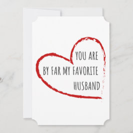 Cartão De Festividades Você É De Longe Meu Marido Favorito - Design Engra