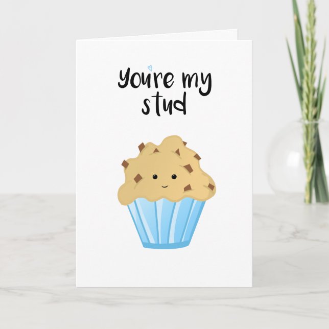 Cartão De Festividades Você é meu MUFFIN do parafuso prisioneiro (Frente)