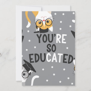 Cartão De Festividades Você É Muito Educado Formatura de Gato Divertido