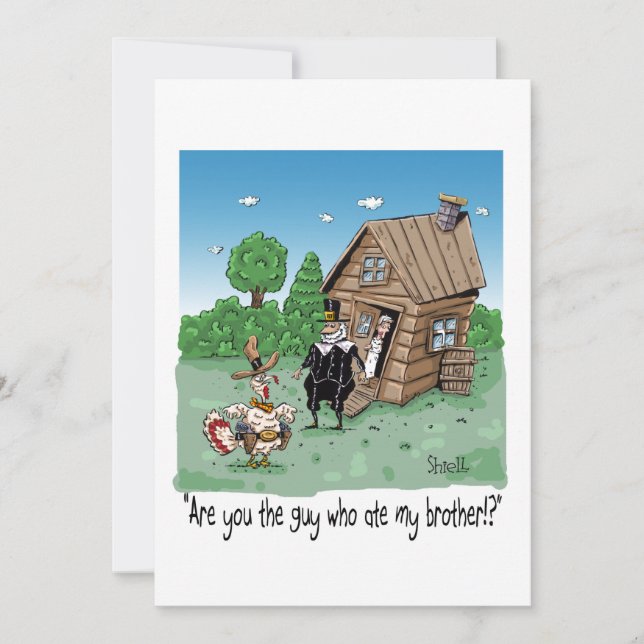 CARTÃO DE FESTIVIDADES VOCÊ É O CARA QUE COMEU MEU IRMÃO? (Frente)