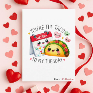 Cartão De Festividades Você é o taco para a minha terça-feira Funny Valen