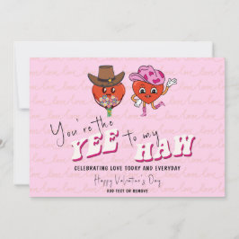 Cartão De Festividades Você é o Yee para o meu Haw Country Cowgirl Wester