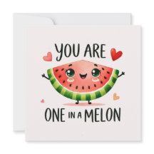 Você é um em um Melão - Melancia Cuta