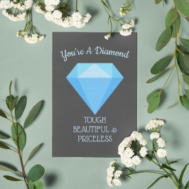 Cartão De Festividades Você é um Encorajador de Diamante.