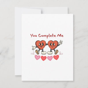 Cartão De Festividades Você Me Completa com Dois Corações de São Valentim
