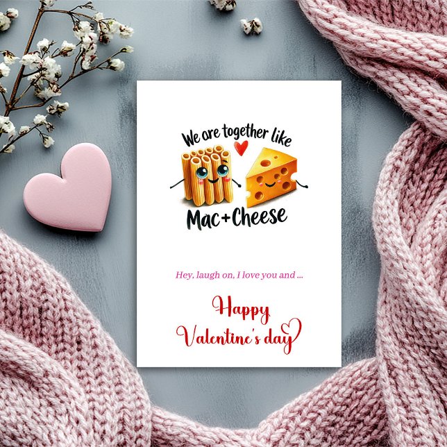 Cartão De Festividades We are together like mac + cheese humor Valentine (We are together like mac + cheese humor Valentine Holiday Card)