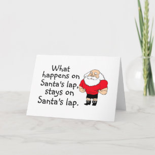 Cartão De Festividades What Happens On Santas Lap Stays On Santas Lap