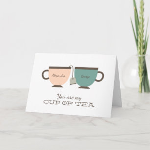 Cartão De Festividades You Are My Cup of Tea Valentine's Day Love Card
