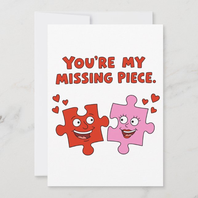 Cartão De Festividades You Are My Missing Piece Cute Puzzle Valentine (Frente)