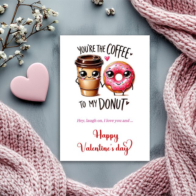 Cartão De Festividades You are the coffee to my donut I love you (You are the coffee to my donut I love you Holiday Card)