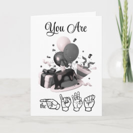 Cartão De Festividades You Are the Gift Birthday Card