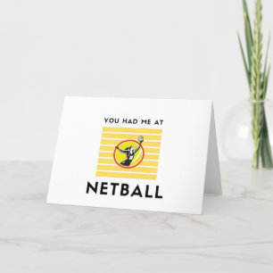 Cartão De Festividades You had me at netball